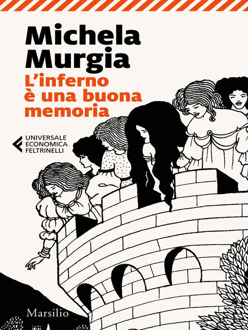 Title details for L'inferno è una buona memoria by Michela Murgia - Available